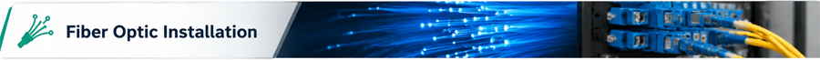 Fiber Optic Installation